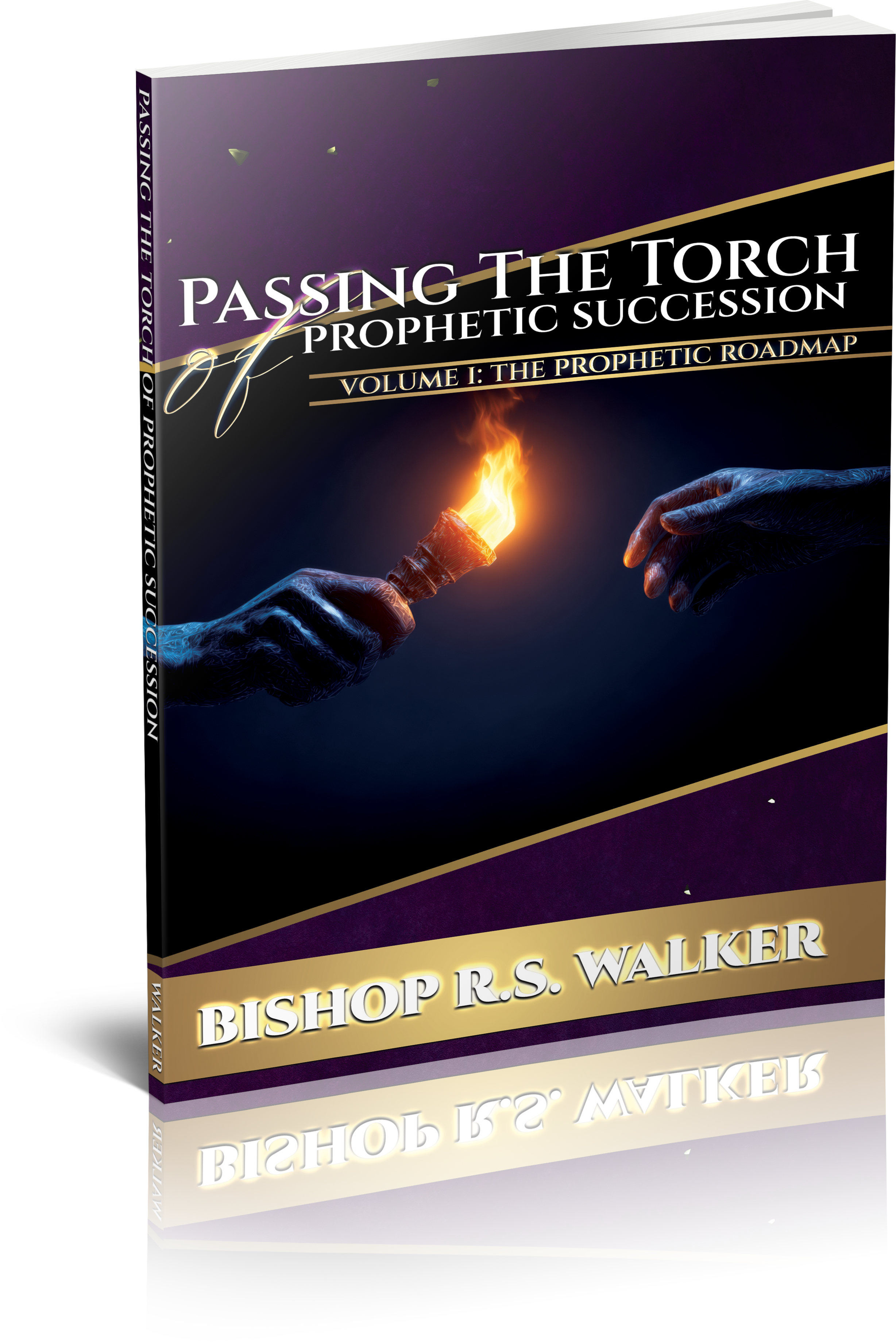 Passing The Torch Of Prophetic Succession (Paperback)